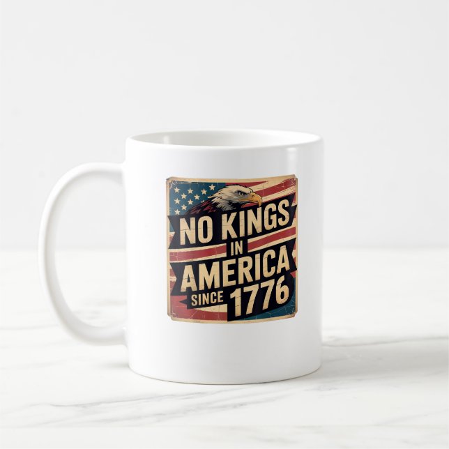 America Flag  Decor No Kings In America Since 1776 Coffee Mug (Left)