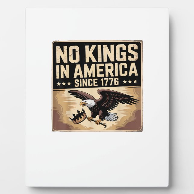 America Flag  Decor No Kings In America Since 1776 Plaque (Front)