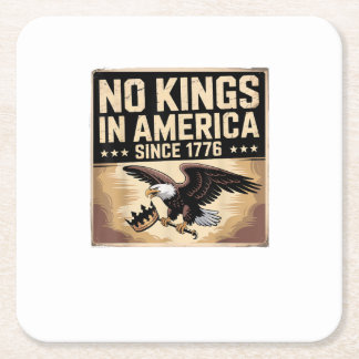 America Flag Decor No Kings In America Since 1776 Square Paper Coaster