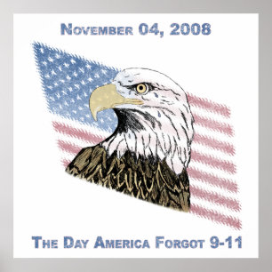 America Forgot 9-11 Poster