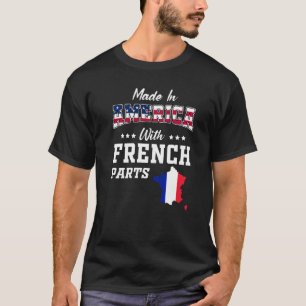 America French Parts France Map USA Flag Ancestry T-Shirt