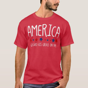 America God Shed His Grace on Thee Tee 4th of July
