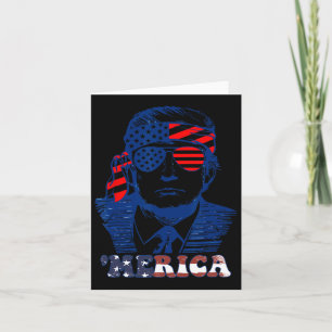 America Happy 4th Of July Trump American Flag  Card