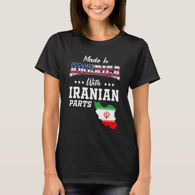 America Iranian Parts Iran Map Usa Flag Ancestry T-Shirt (Front)
