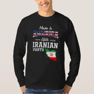 America Iranian Parts Iran Map USA Flag Ancestry T-Shirt