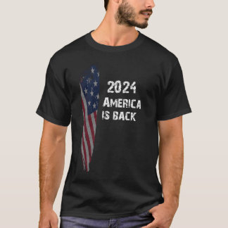 America is back | 2024 flag T-Shirt