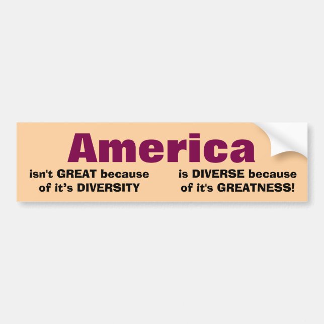 America Is Great Bumper Sticker (Front)