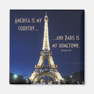 America is My Country and Paris is My Hometown Magnet