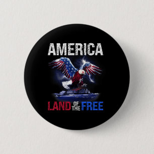 America Land Of The Free 4th Of July Independence 6 Cm Round Badge