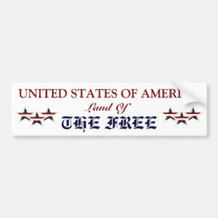 AMERICA LAND OF THE FREE BUMPER STICKER