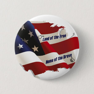 America/Land of the Free Home of the Brave/Patriot 6 Cm Round Badge