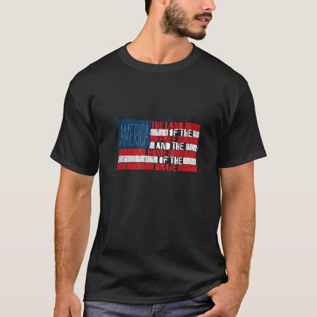America Land of the Free Home of the Brave T-Shirt (Front)