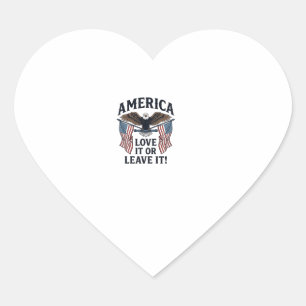 America Love It Or Leave It Patriotic Eagle Shirt_ Heart Sticker