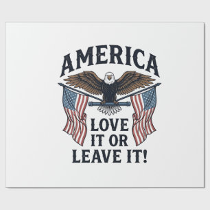 America Love It Or Leave It Patriotic Eagle Shirt_ Wrapping Paper
