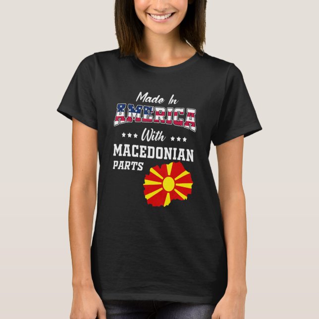 America Macedonian Parts Macedonia Map Usa Flag Ro T-Shirt (Front)