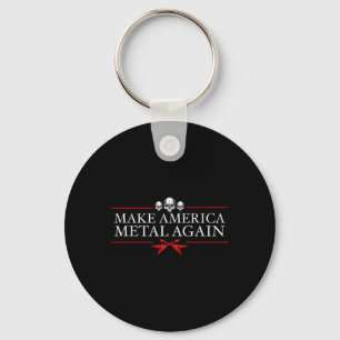 America Metal Again Trump Rock Heavy Music Thrash Key Ring