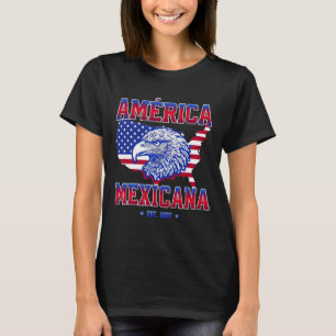 América Mexicana Est 1607 Gulf Of United States Of T-Shirt