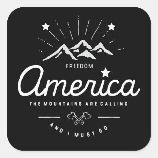 America Mountains are Calling I Must Go Mono Dark Square Sticker