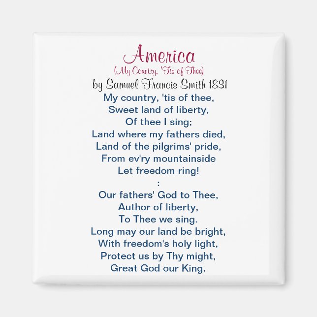 America (My Country, 'Tis of Thee) 1831 Magnet (Front)