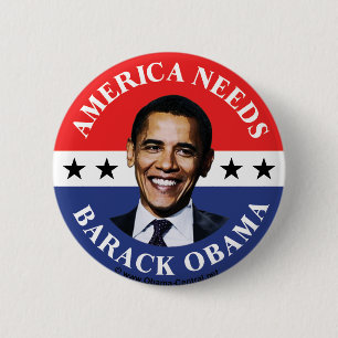 America Needs Barack Obama Button