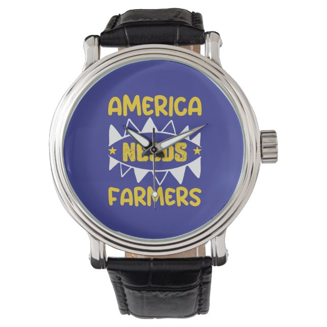 America Needs Farmers Watch (Front)