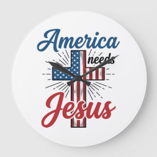 America Needs Jesus Patriotic Cross Shirt Design_1 Large Clock