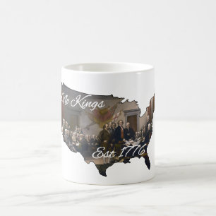 America No Kings Est 1776 Coffee Mug