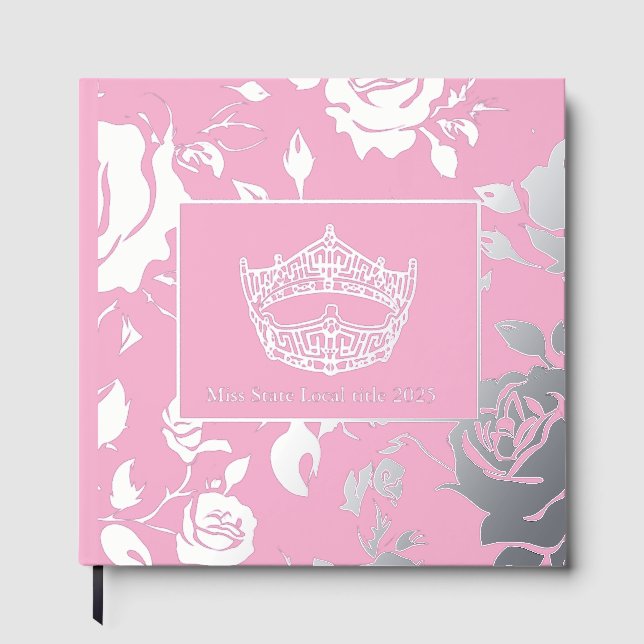 America Pageant Crown Foil Roses Scrapbook Guest Book (Front)