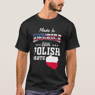 America Polish Parts Poland Map USA Flag Ancestry T-Shirt