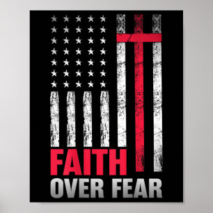 America Pride Us Flag Tee Faith Over Fear Prayer ( Poster