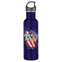 America Proud - Patriotic Water Bottle