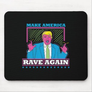 America Rave Again Funny Trump Edm Shirt1 Mouse Mat