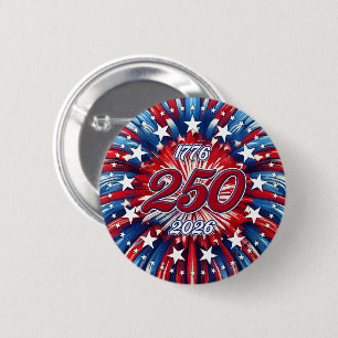 America’s 250th Birthday 1776-2026 RWB Fireworks 6 Cm Round Badge