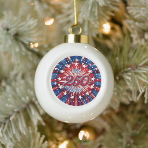 America’s 250th Birthday 1776-2026 RWB Fireworks Ceramic Ball Christmas Ornament