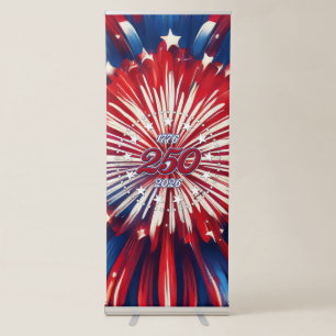 America’s 250th Birthday 1776-2026 RWB Fireworks Retractable Banner