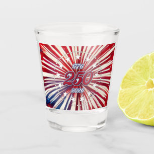 America’s 250th Birthday 1776-2026 RWB Fireworks Shot Glass
