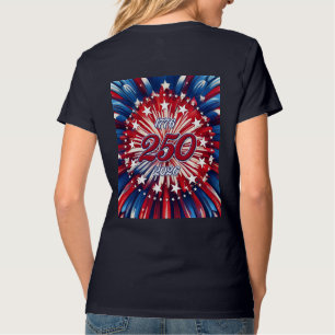 America’s 250th Birthday 1776-2026 RWB Fireworks T-Shirt