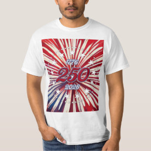 America’s 250th Birthday 1776-2026 RWB Fireworks T-Shirt