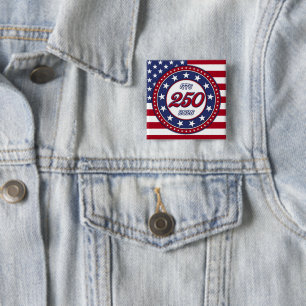America’s 250th Birthday With USA Flag 15 Cm Square Badge
