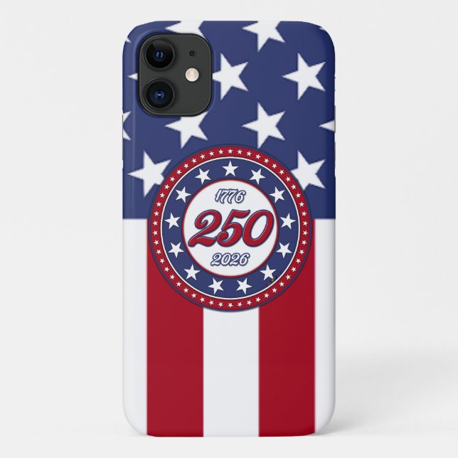 America’s 250th Birthday With USA Flag Case-Mate iPhone Case (Back)