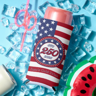 America’s 250th Birthday With USA Flag Seltzer Can Cooler
