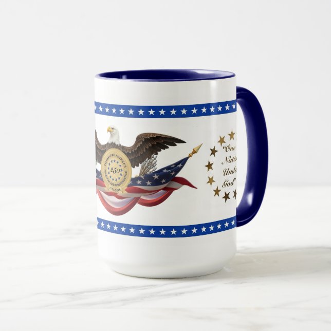America’s 250th Celebration Of Freedom/Independece Mug (Front Right)