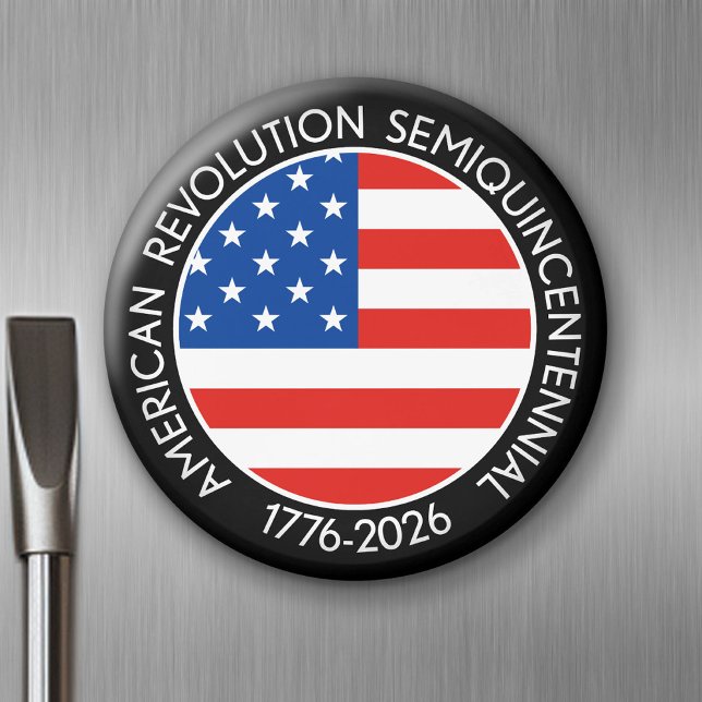 America Semiquincentennial 1776-2026 USA 250 Flag Magnet (Celebrate America - Semiquincentennial 250 Magnet)