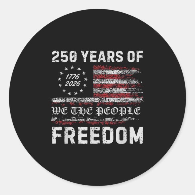 America Semiquincentennial July 4 2026 250 Years O Classic Round Sticker (Front)
