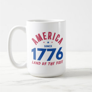 AMERICA SINCE 1776 LAND OF THE FREE COFFEE MUG