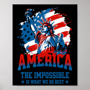 America The Impossible Is What We Do Best Usa Poster
