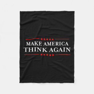 America Think Again Nasty Anti-hate Shirts Fleece Blanket
