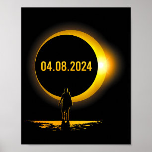 America Totality 04 08 24 Funny Total Solar Eclips Poster
