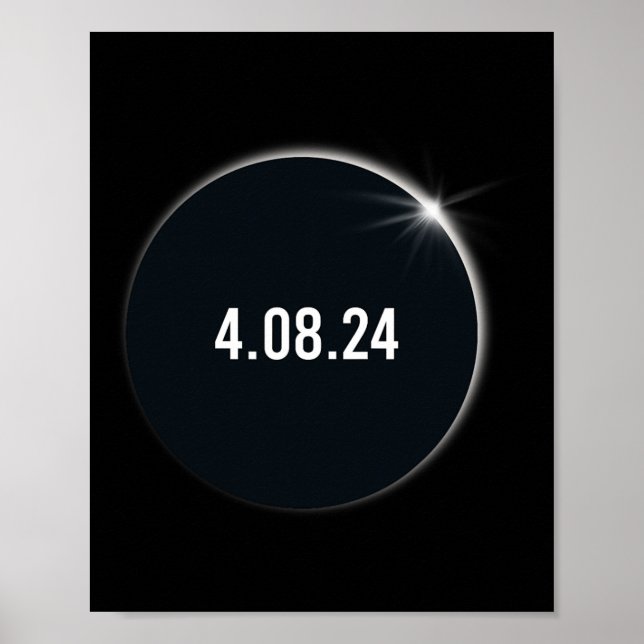America Totality 04 08 24 Total Solar Eclipse 2024 Poster (Front)