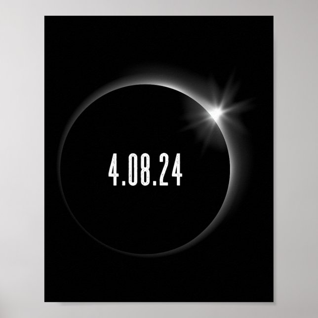America Totality Spring 4.08.24 Total Solar Eclips Poster (Front)